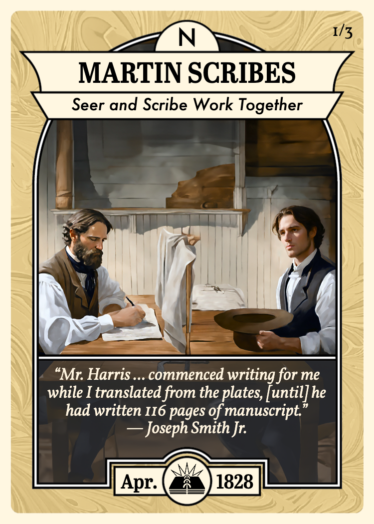 Church History Card titled "Martin Scribes" depicts Joseph Smith and Martin Harris translating the Book of Mormon while being seperated by a sheet.
