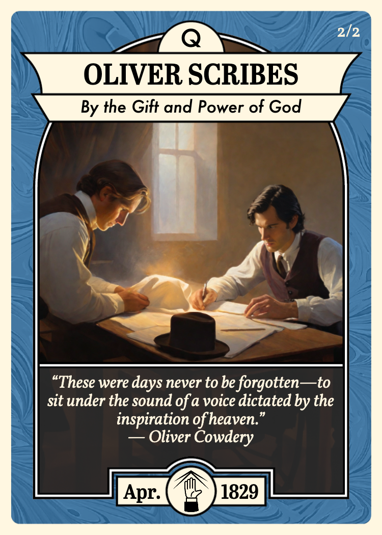 Church History Card titled "Oliver Scribes" features artwork of Joseph Smith and Oliver Cowdery, sitting at a table, engaged in the Book of Mormon translation.