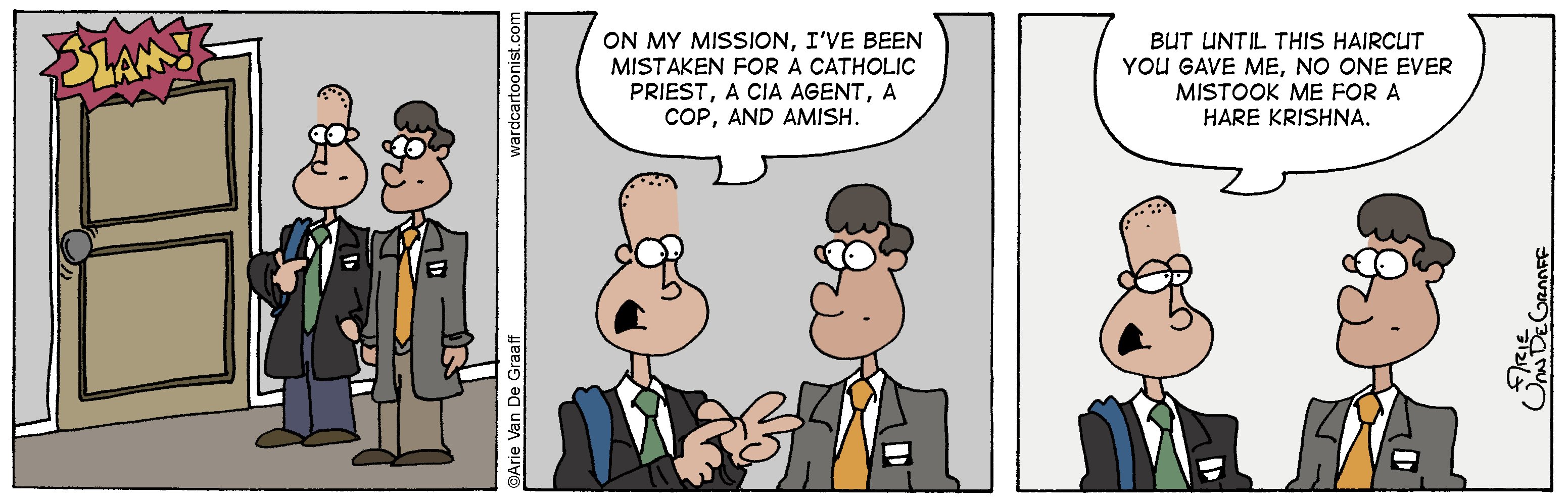A three-panel comic strip features two Latter-day Saint missionaries in suits and ties standing outside a slammed door. One missionary, who has a noticeably shaved head, tells his companion that during his mission, he has been mistaken for a Catholic priest, a CIA agent, a cop, and an Amish person. In the final panel, he adds that, after receiving a haircut from his companion, he has now been mistaken for a Hare Krishna for the first time.